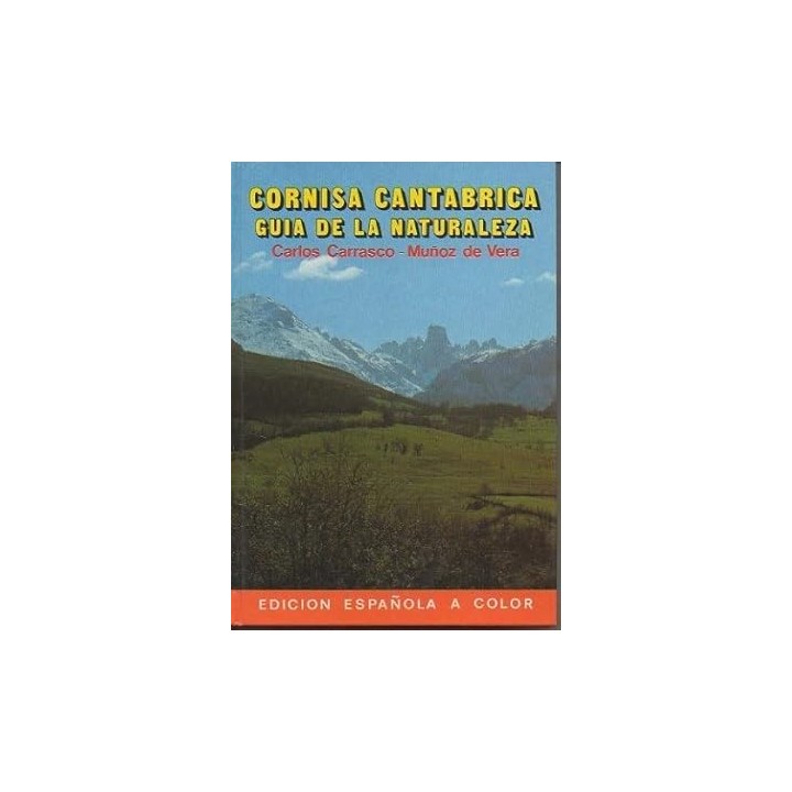 Cornisa Cantábrica. Guía de la naturaleza